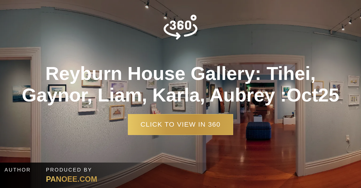 The Reyburn Reyburn House Gallery: Tihei, Gaynor, Liam, Karla, Aubrey :Oct25